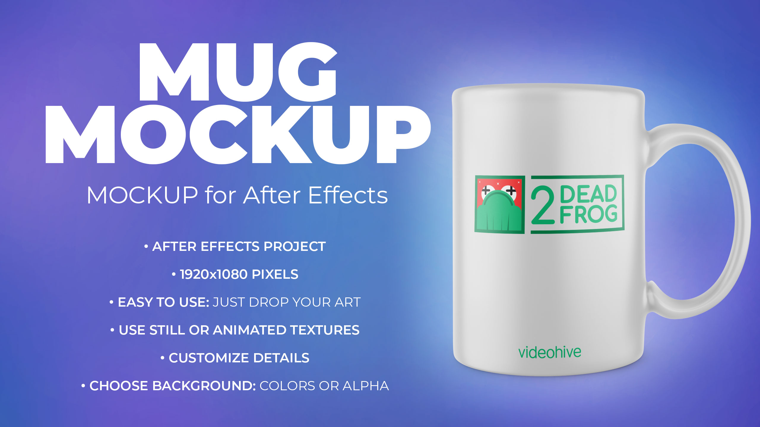Mug Mockup Template - Animated Mockup PRO - 1