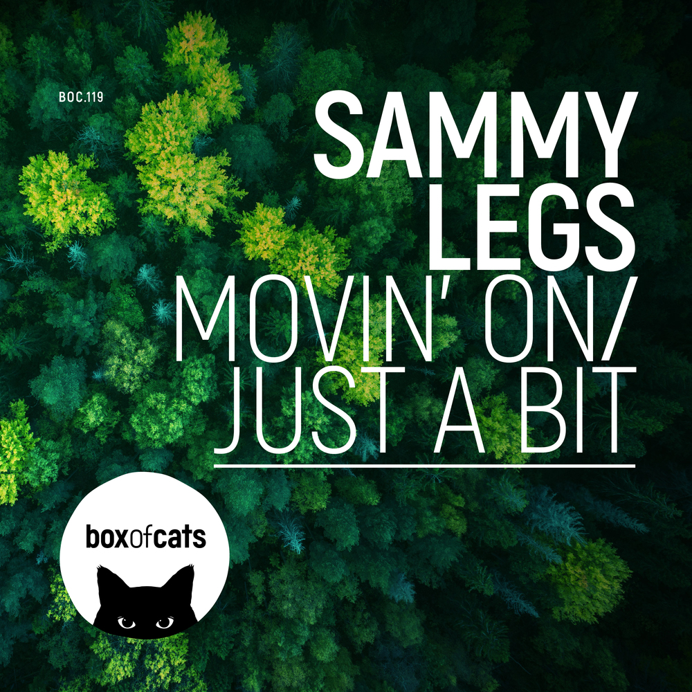 Sammy Legs - Just A Bit