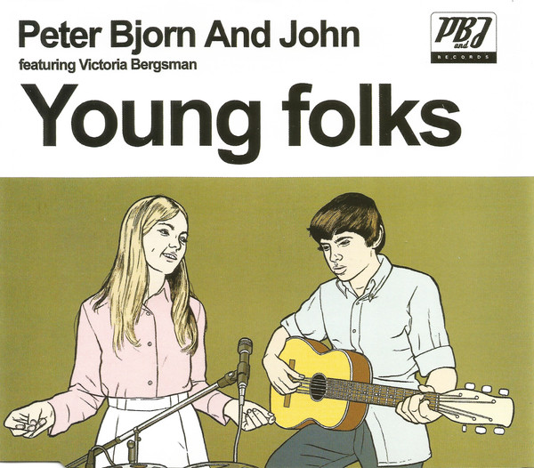 Peter Bjorn & John - Young Folks
