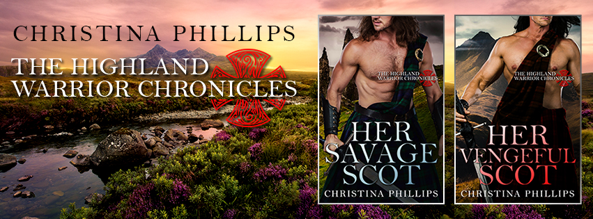 Highland Warriors Chronicles by Christina Phillips banner