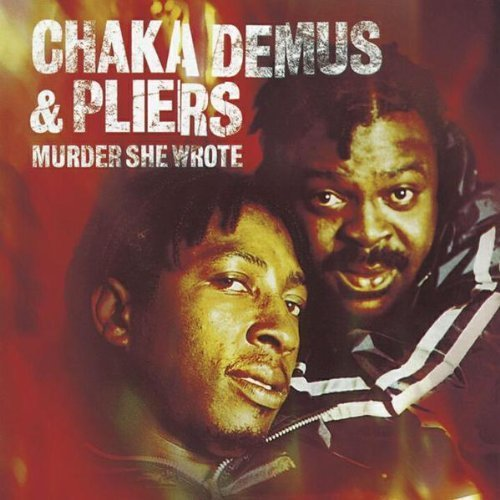 Chaka Demus & Pliers- Murder She Wrote