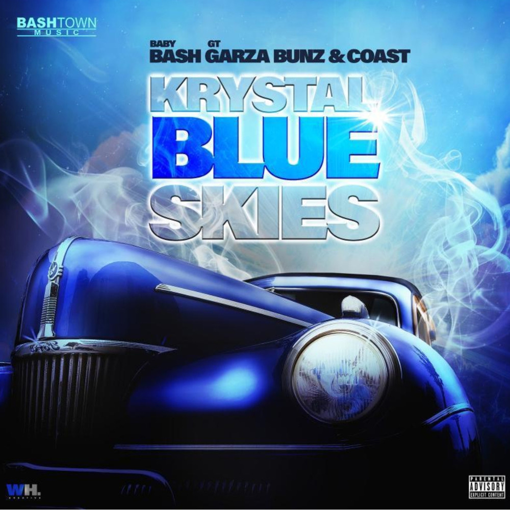 Baby Bash ft Gt Garza, Bunz & Coast - Krystal Blue Skies