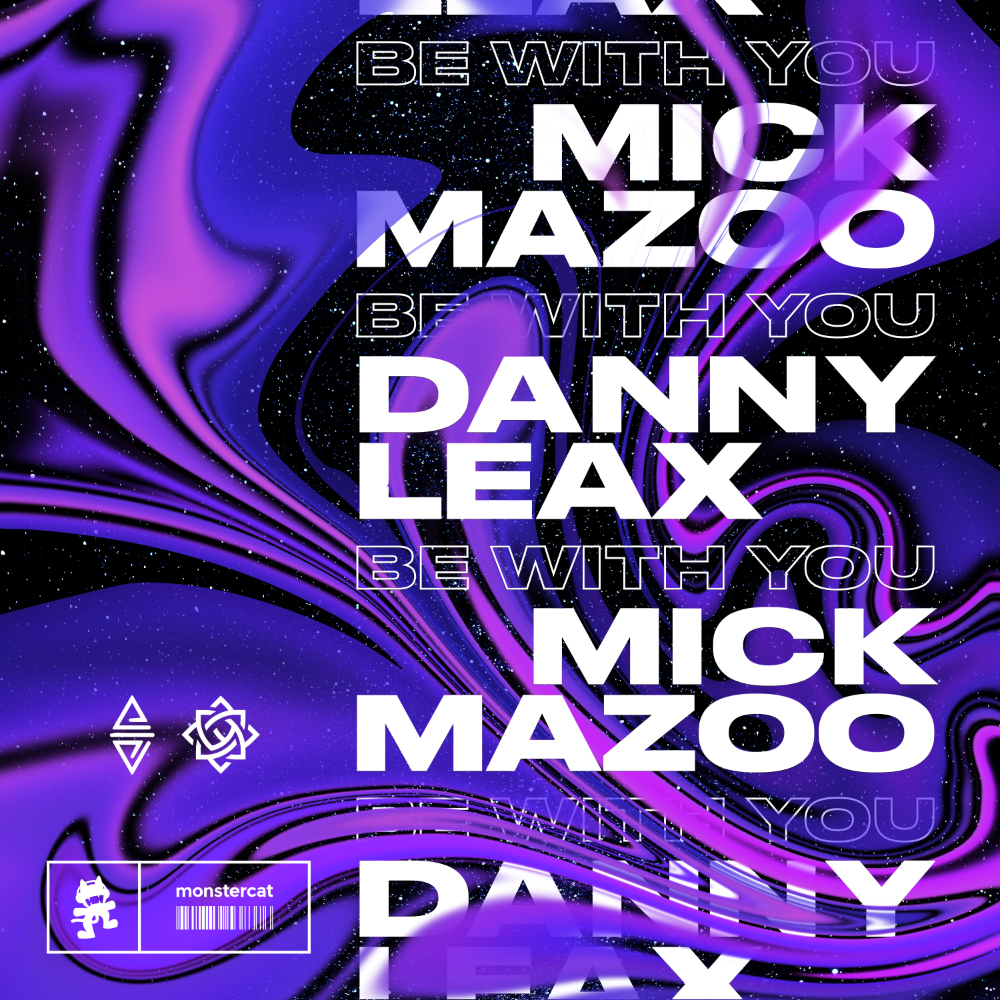 Danny Leax & Mick Mazoo - Be With You