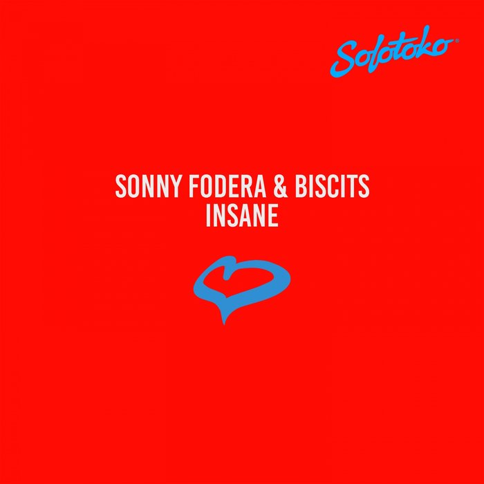 Sonny Fodera & Biscits - Insane