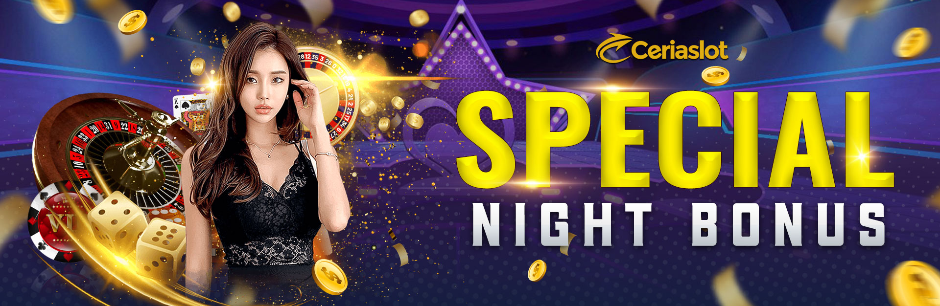 Special Night Bonus - CERIASLOT