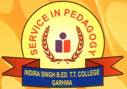 Indira Singh B.ed Teacher Training  College, Garhwa
