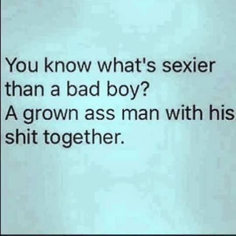 Bad boys vs grown ass men