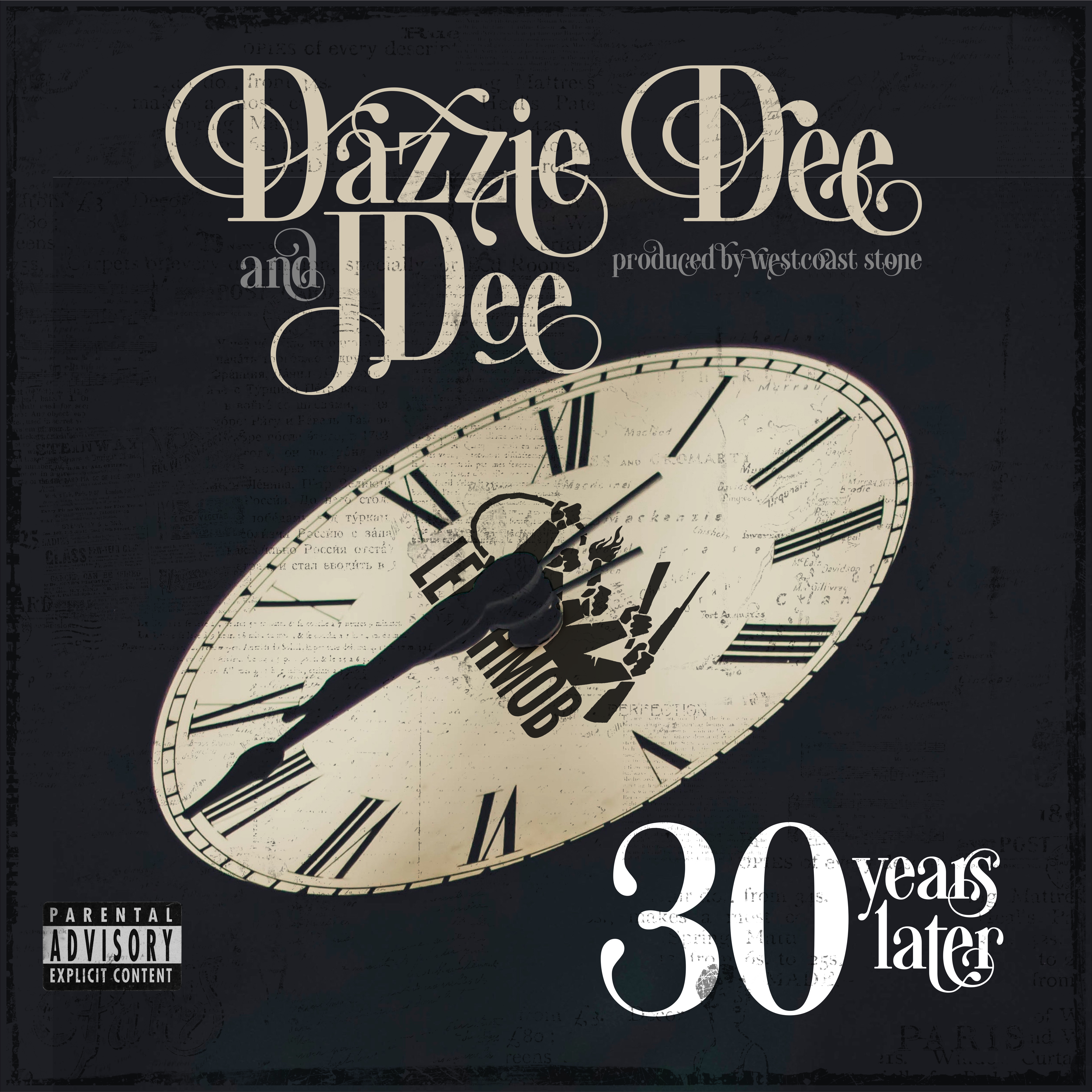 Dazzie Dee ft J-Dee - 30 Years Later