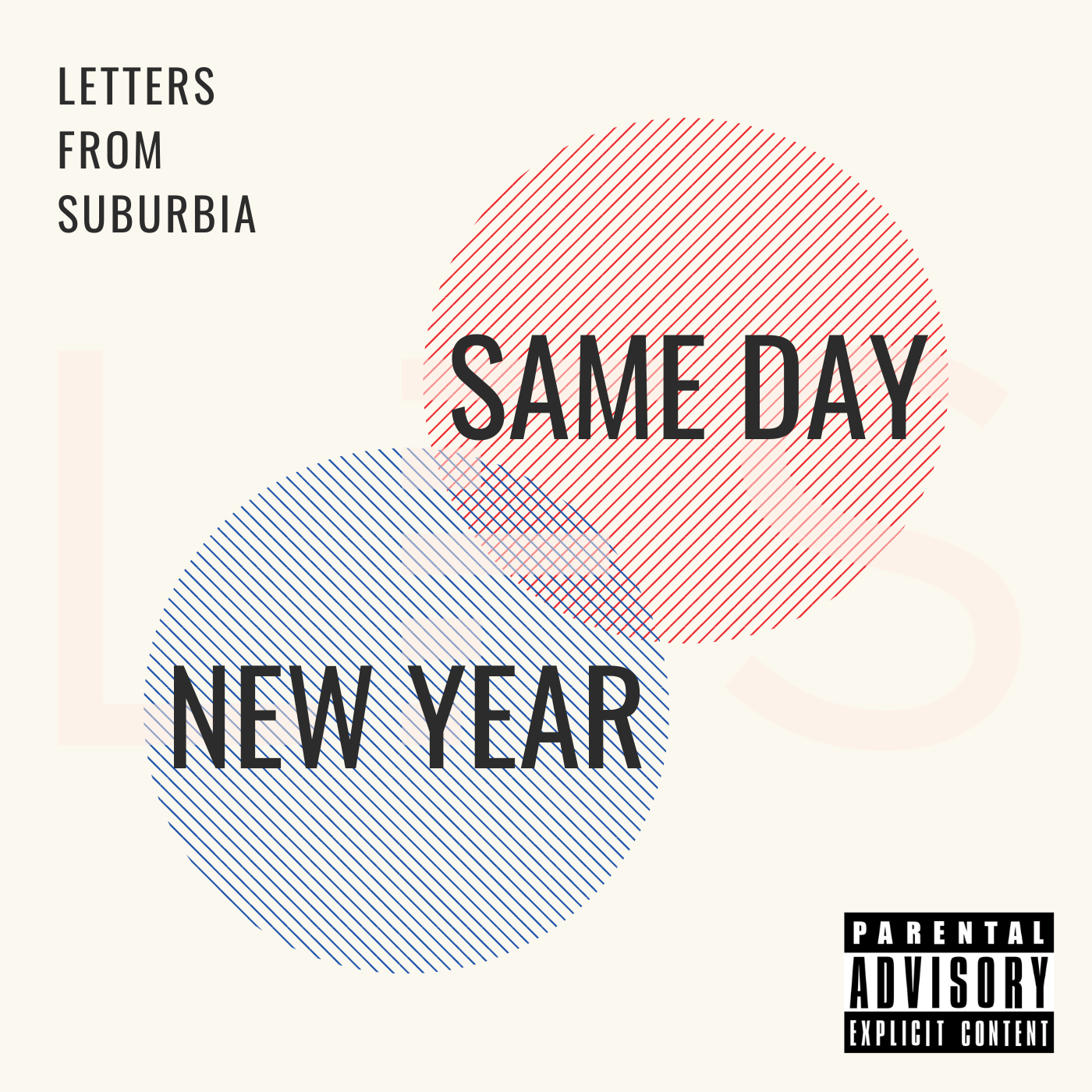 Letters from Suburbia - New Year, Same Day