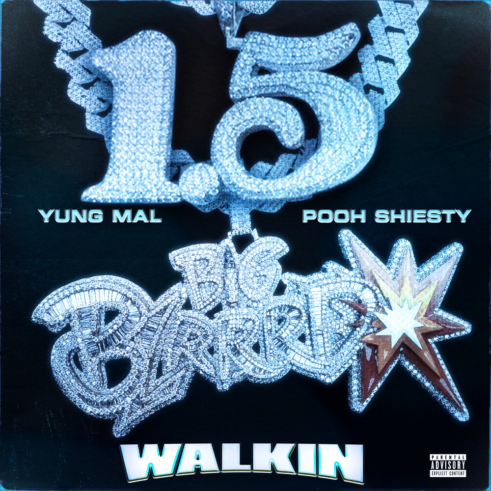 Yung Mal ft Pooh Shiesty - Walkin