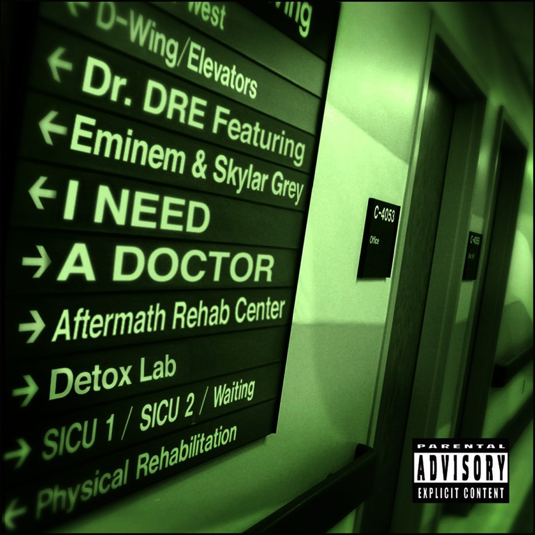 Dr. Dre ft Eminem & Skylar Grey - I Need A Doctor