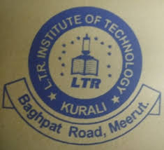 LTR INSTITUTE OF TECHNOLOGY, Meerut