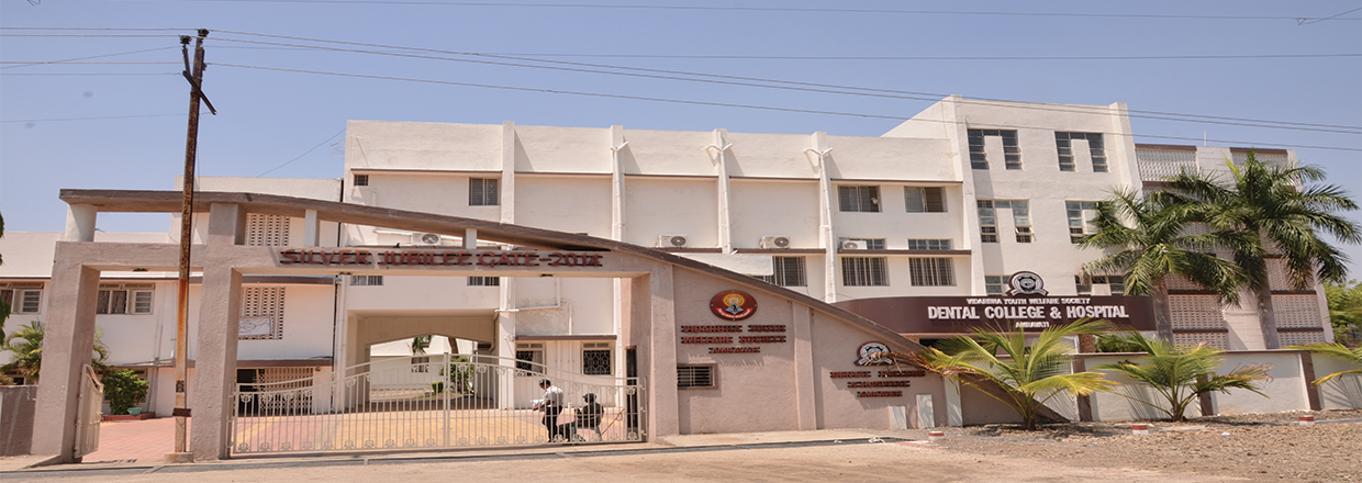 Vidarbha Youth Welfare Society’s Dental College and Hospital, Amravati Image