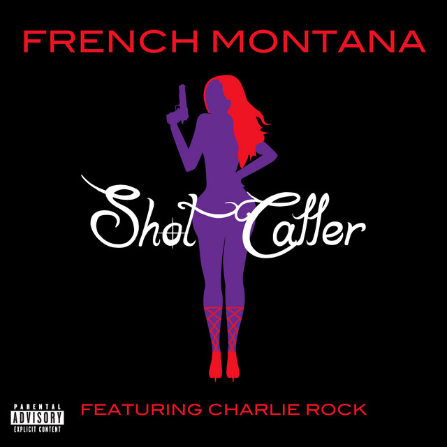French Montana ft Charlie Rock - Shot Caller