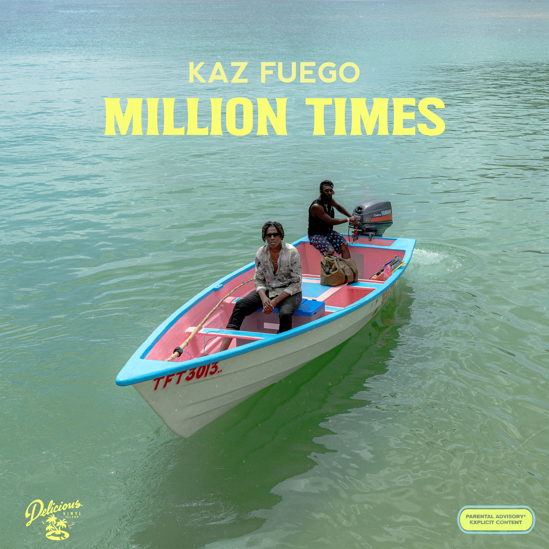 Kaz Fuego - Million Times