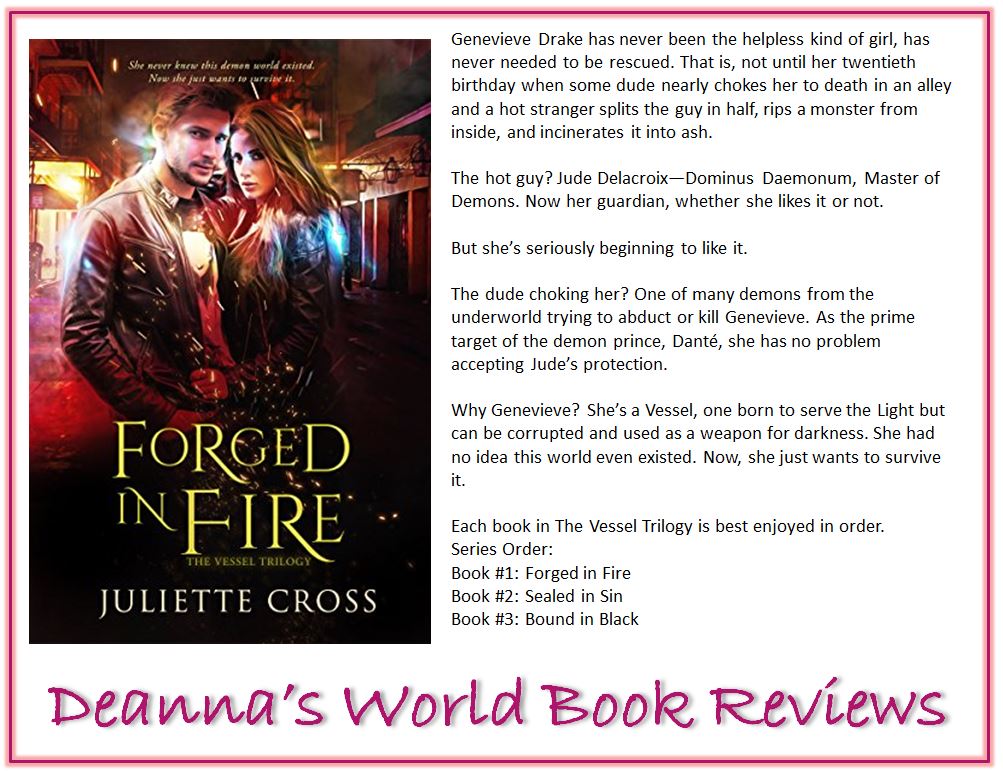 Forged In Fire by Juliette Cross blurb