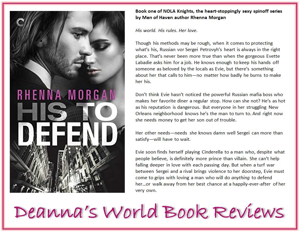 His To Defend by Rhenna Morgan blurb