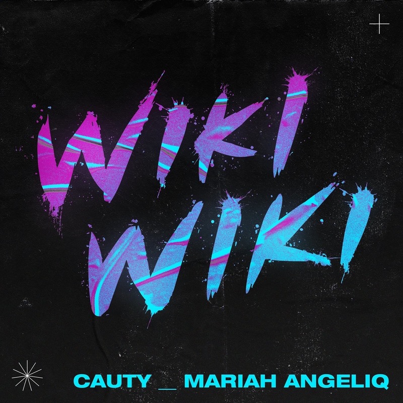 Cauty Y Mariah Angeliq - Wiki Wiki