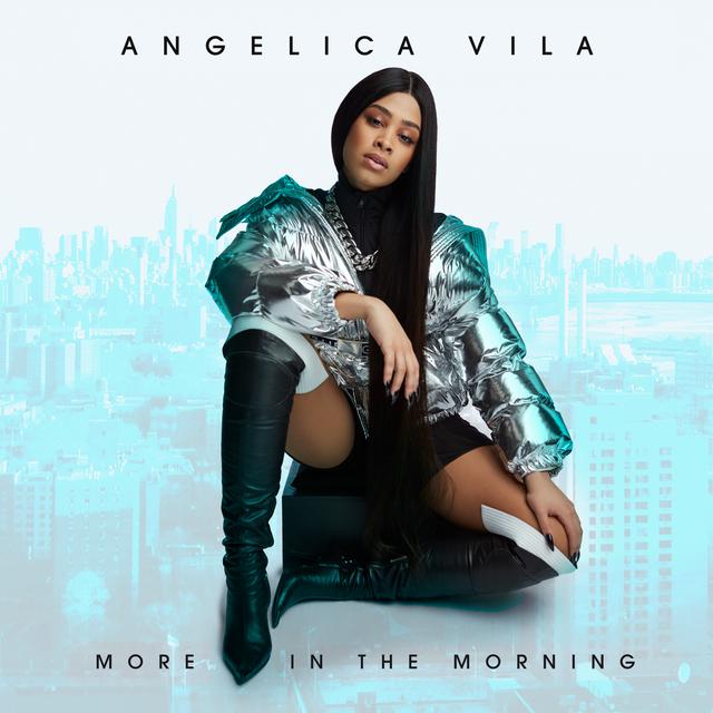 Angelica Vila - More In The Morning