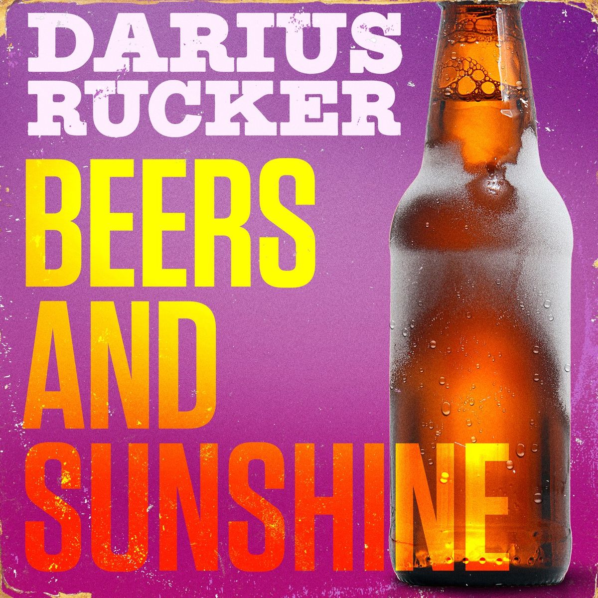 Darius Rucker - Beers & Sunshine