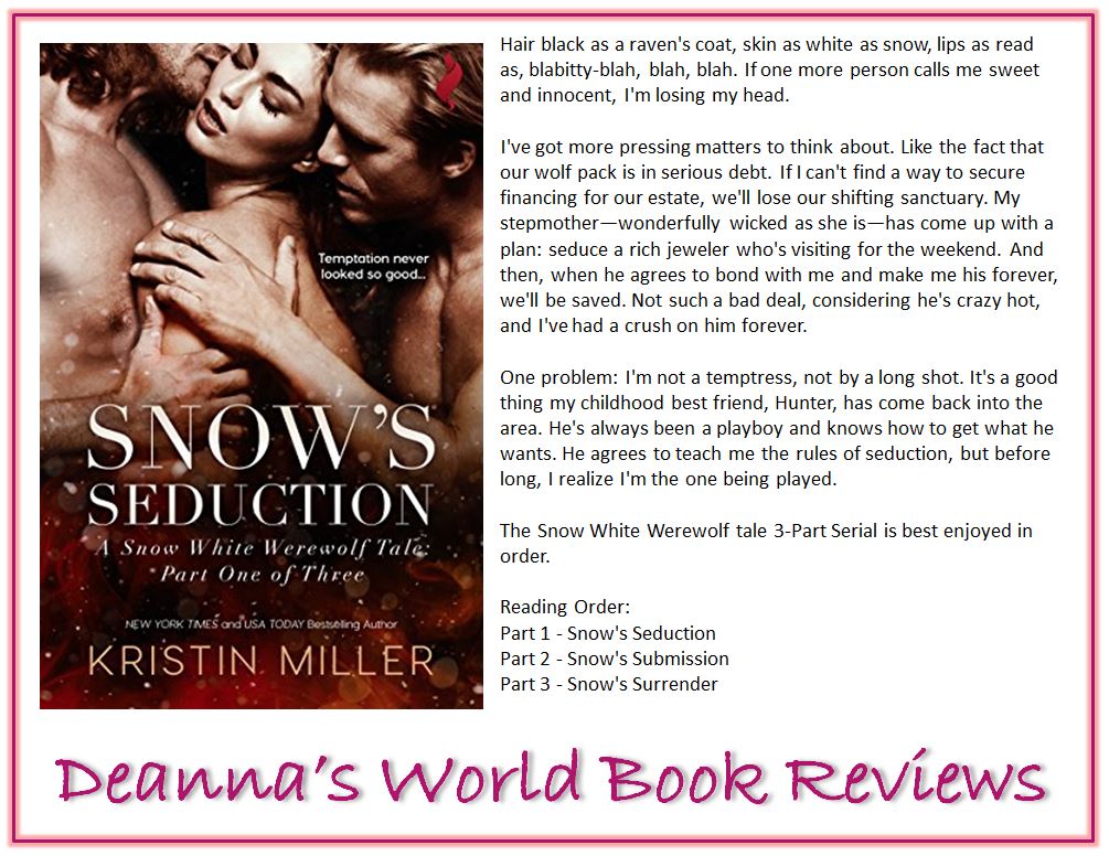 Snow's Seduction by Kristin Miller blurb