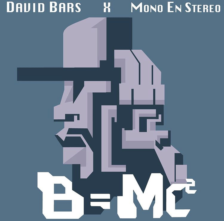 David Bars & Mono En Stereo B=MC2