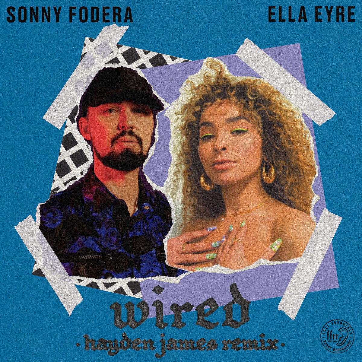 Sonny Fodera & Ella Eyre - Wired (Hayden James Remix)