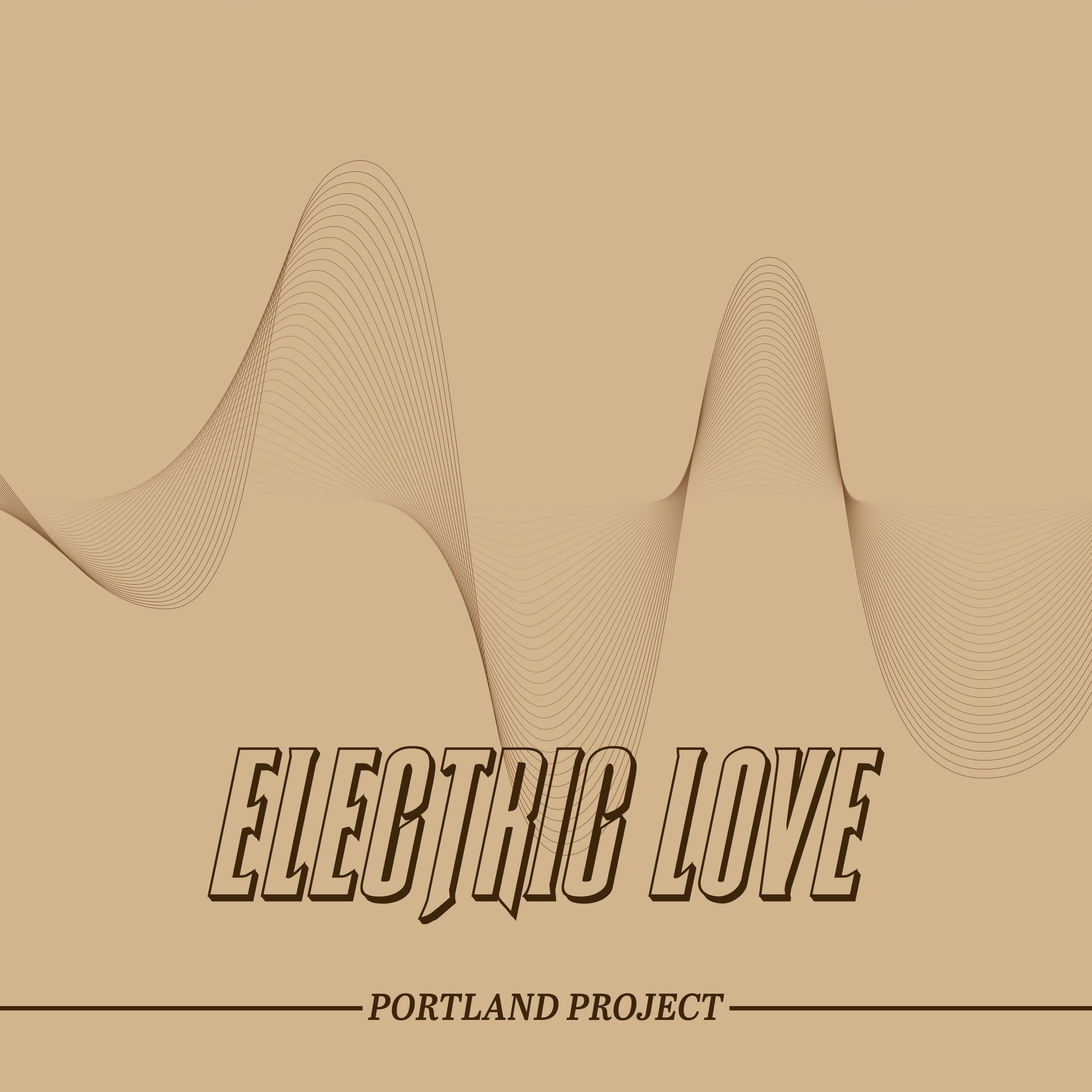 Portland Project - Electric Love