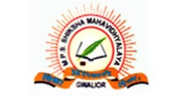 MPS Shiksha Mahavidhyala, Gwalior