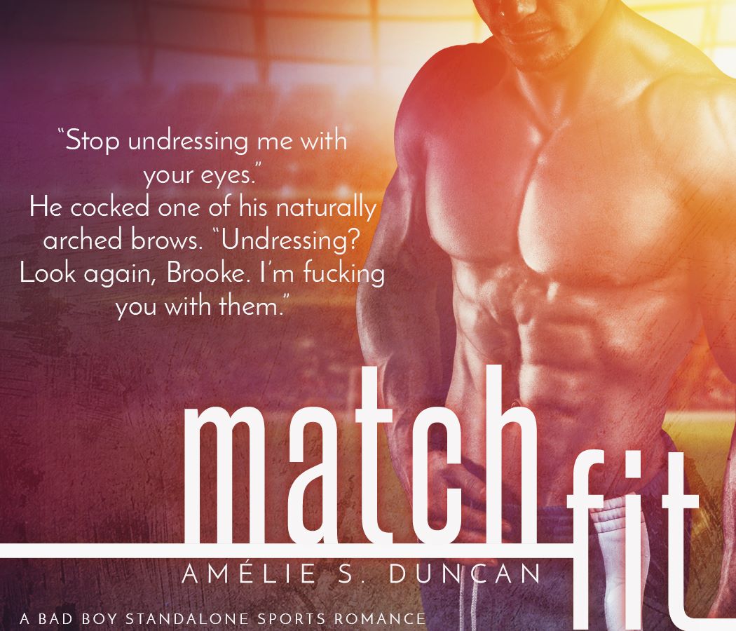 Match Fit by Amelie S Duncan teaser 3