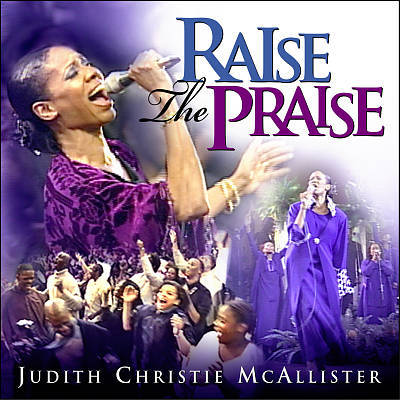Judith Christie McAllister - Worthy to Be Praised