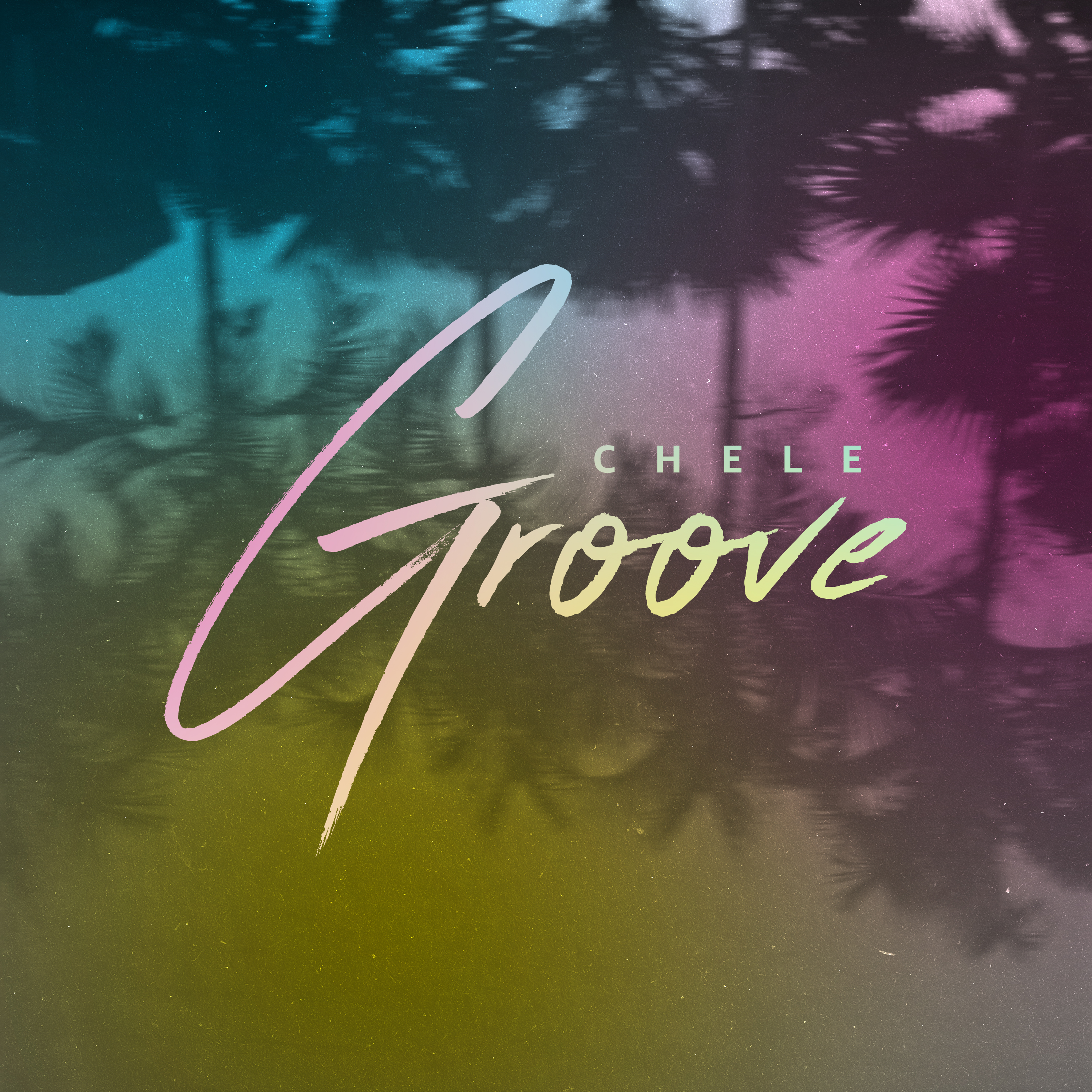 Chele - Groove
