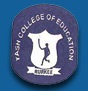 Yash College of Education, Rohtak