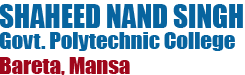 Shaheed Nand Singh Government Polytechnic College, Mansa