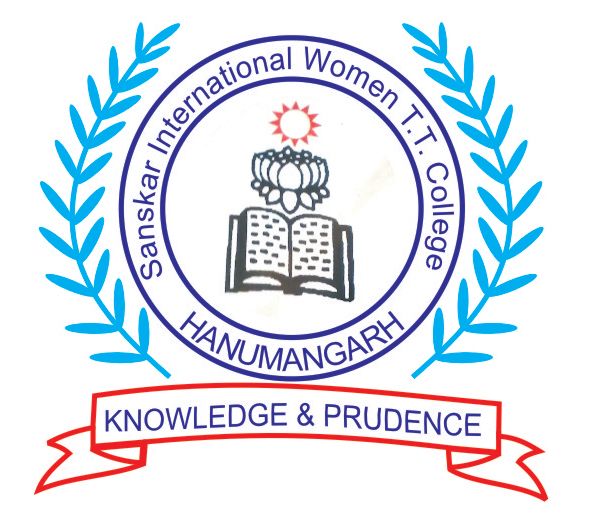 Sanskar International Mahila Teacher Training Mahavidyalya, Hanumangarh