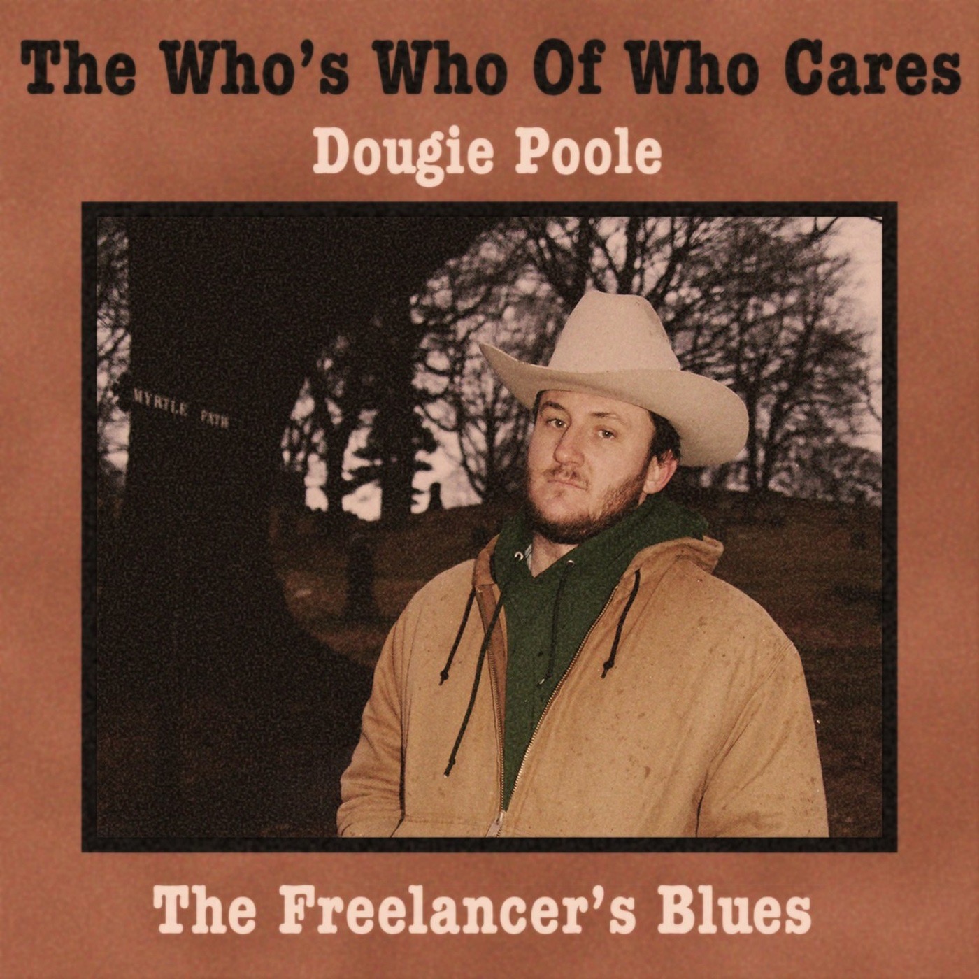 Dougie Poole - The Who's Who of Who Cares
