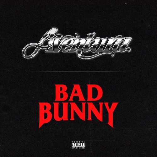 Aventura Y Bad Bunny - Volvi