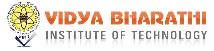VIDYA BHARATHI INSTITUTE OF TECHNOLOGY