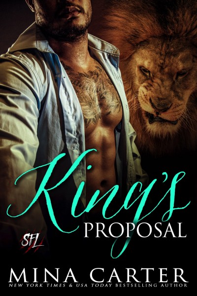 King's Proposal by Mina Carter