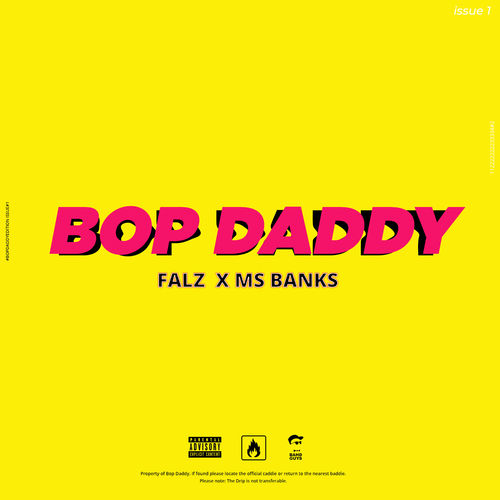 Falz ft Ms Banks - Bop Daddy