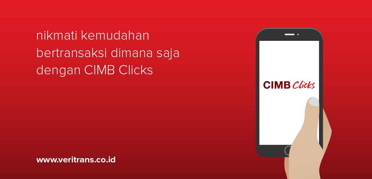 Kemudahan Pembayaran bagi Pelanggan dengan CIMB Clicks