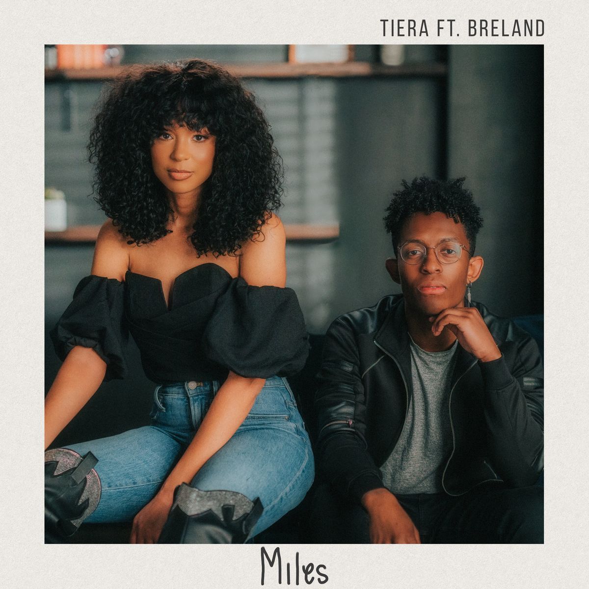 Tiera ft BRELAND - Miles
