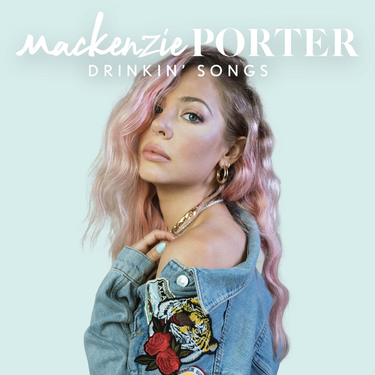 MacKenzie Porter - Drinkin' Songs