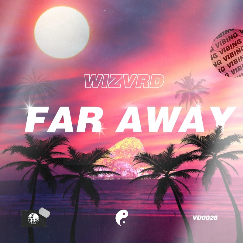WIZVRD - Far Away