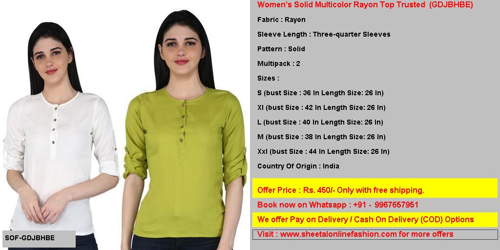 Women's Solid Multicolor Rayon Top Trusted code GDJBHBE Rs 450