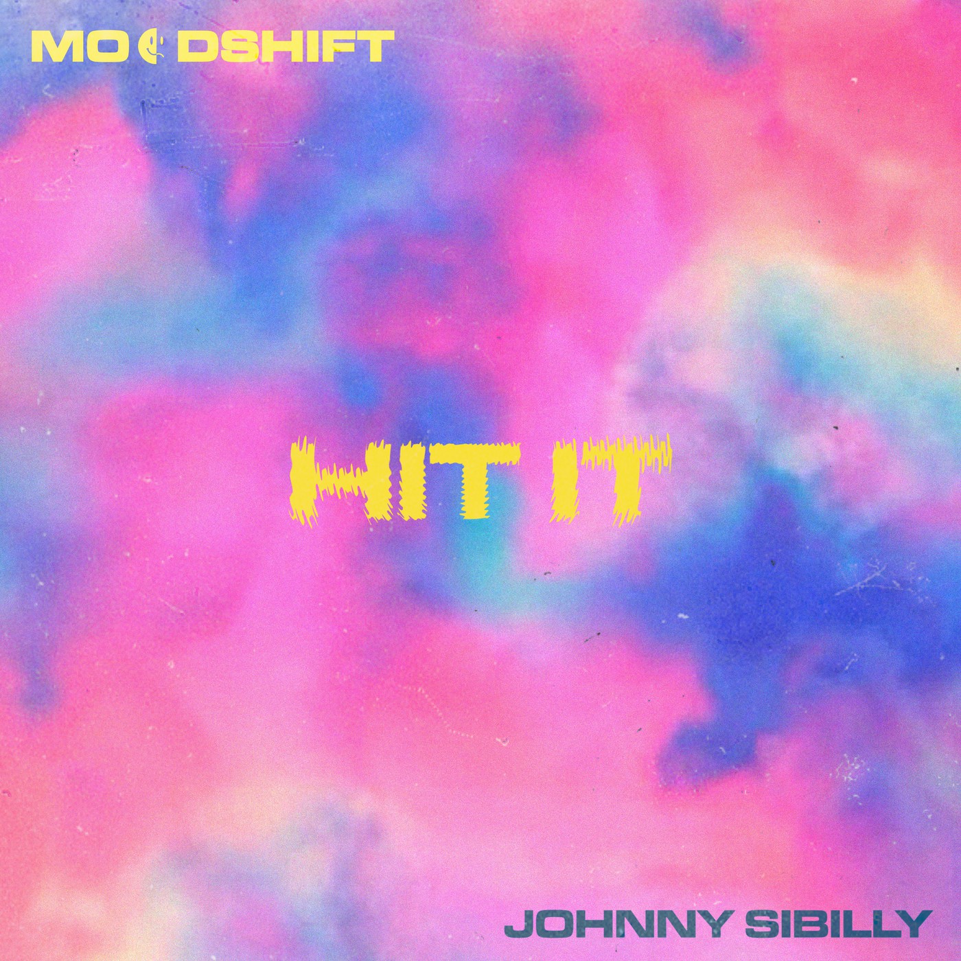Moodshift & Johnny Sibilly - Hit It