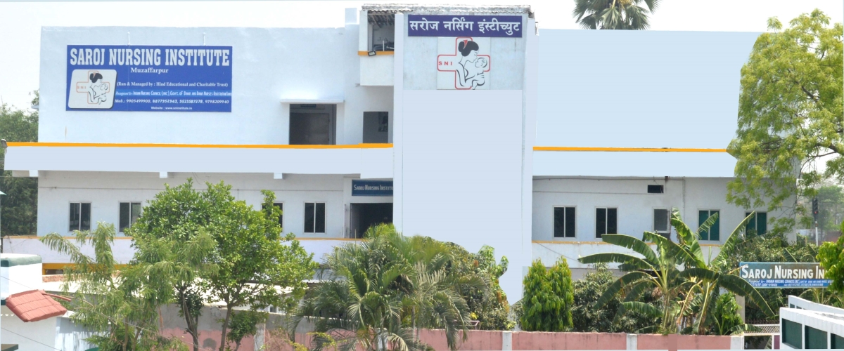 Saroj Nursing Institute, Muzaffarpur