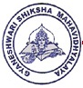 Gyaneshwari Shiksha Mahavidhyalaya, Dindori