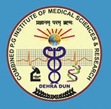 Combined PG Institute of Medical Science and Research, Dehradun