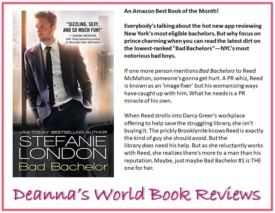 Bad Bachelor by Stefanie London blurb